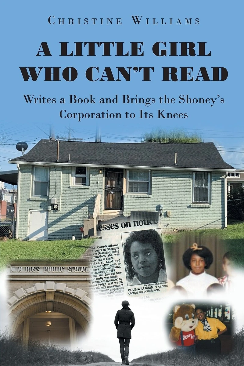 a Little Girl Who Can't Read Writes Book and Brings the Shoney's Corporation to Its Knees
