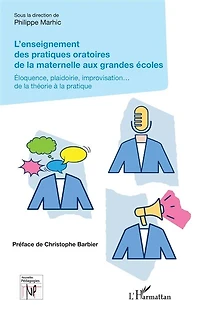 L'enseignement des pratiques oratoires de la maternelle aux gran