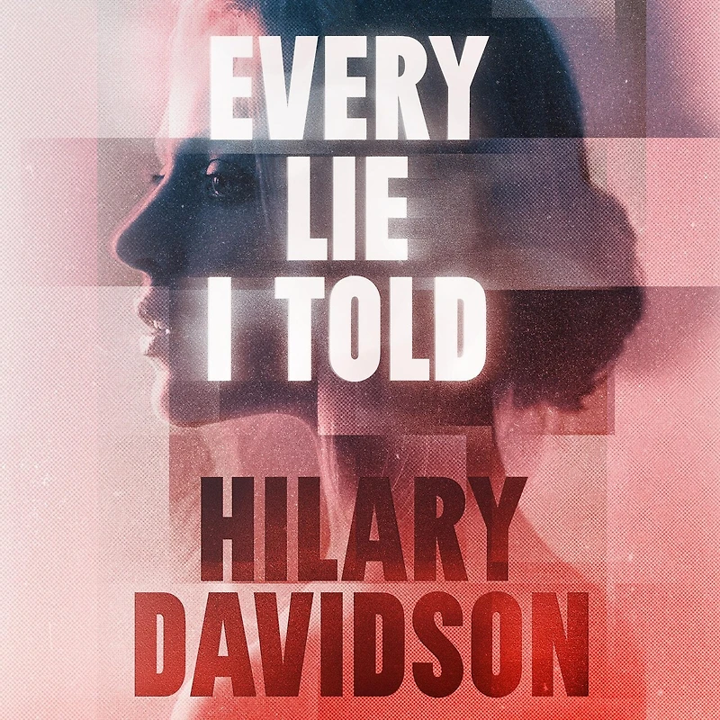 Every Lie I Told