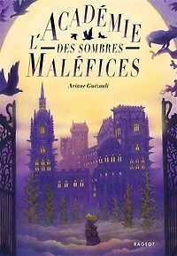 L' académie des sombres maléfices