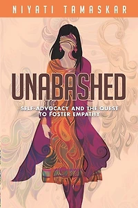Unabashed: Self-Advocacy and the Quest to Foster Empathy