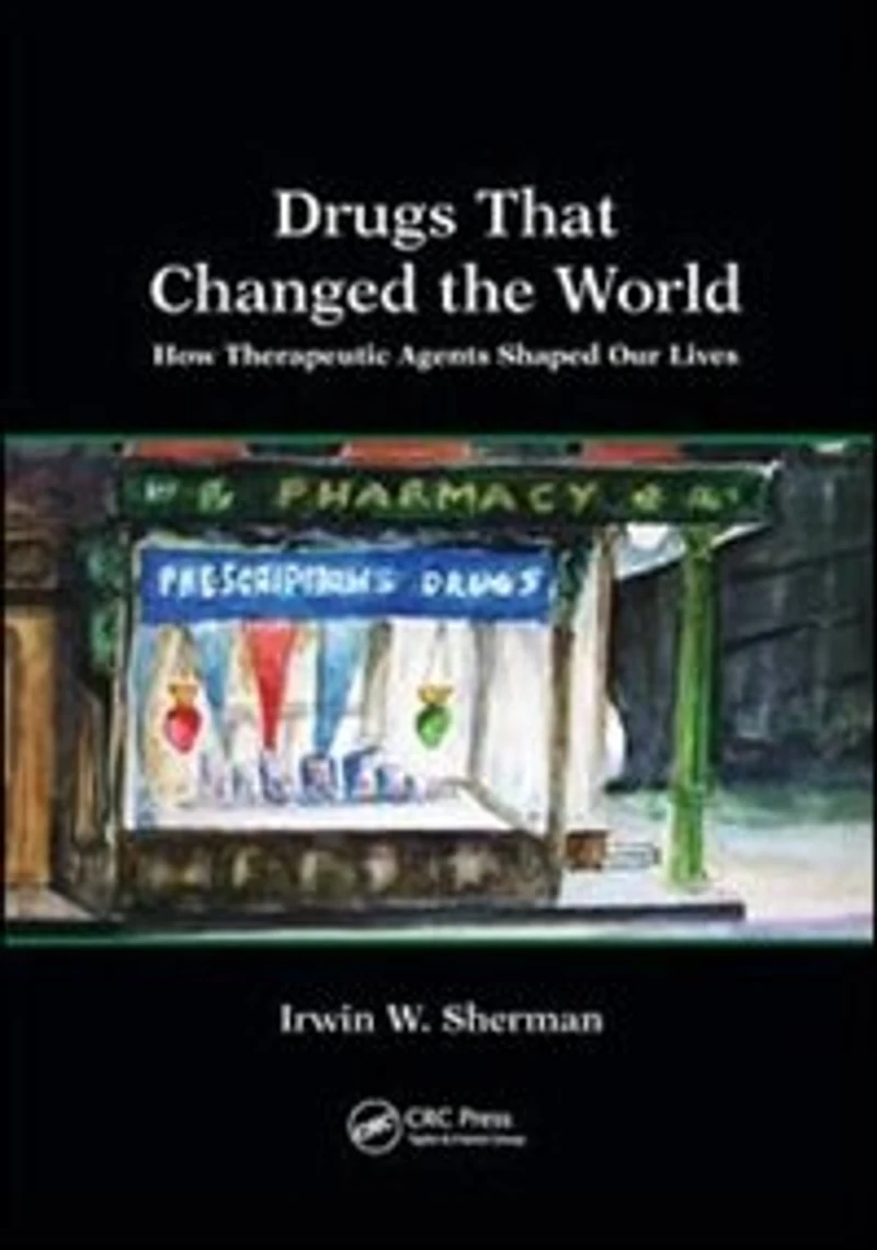 Drugs That Changed the World: How Therapeutic Agents Shaped Our Lives