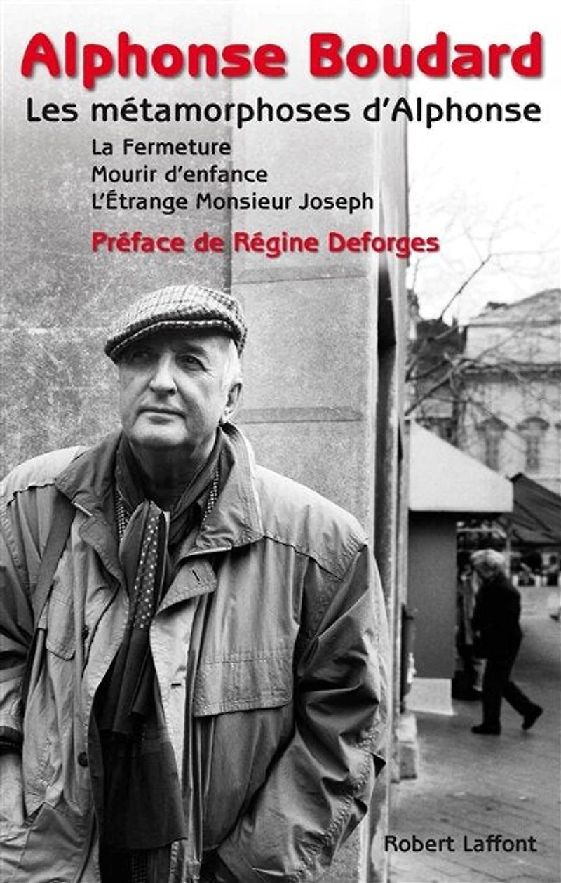Les Métamorphoses d'Alphonse: Mourir d'enfance, L'étrange monsieur Joseph, La fermeture