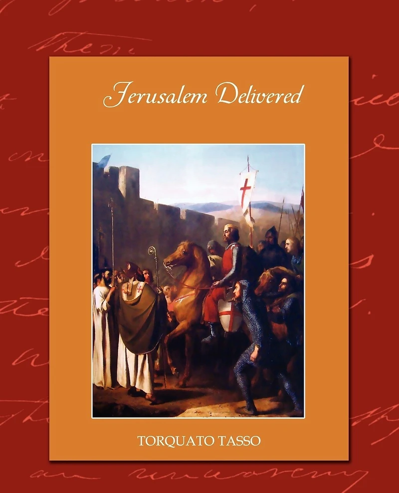 Jerusalem Delivered