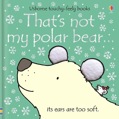 That's not my polar bear...: A Christmas, Holiday and Winter Book