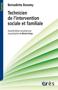 Technicien de l'intervention sociale et familiale: un travailleur social proximité