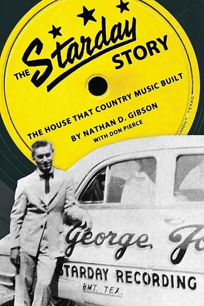 The Starday Story: House That Country Music Built