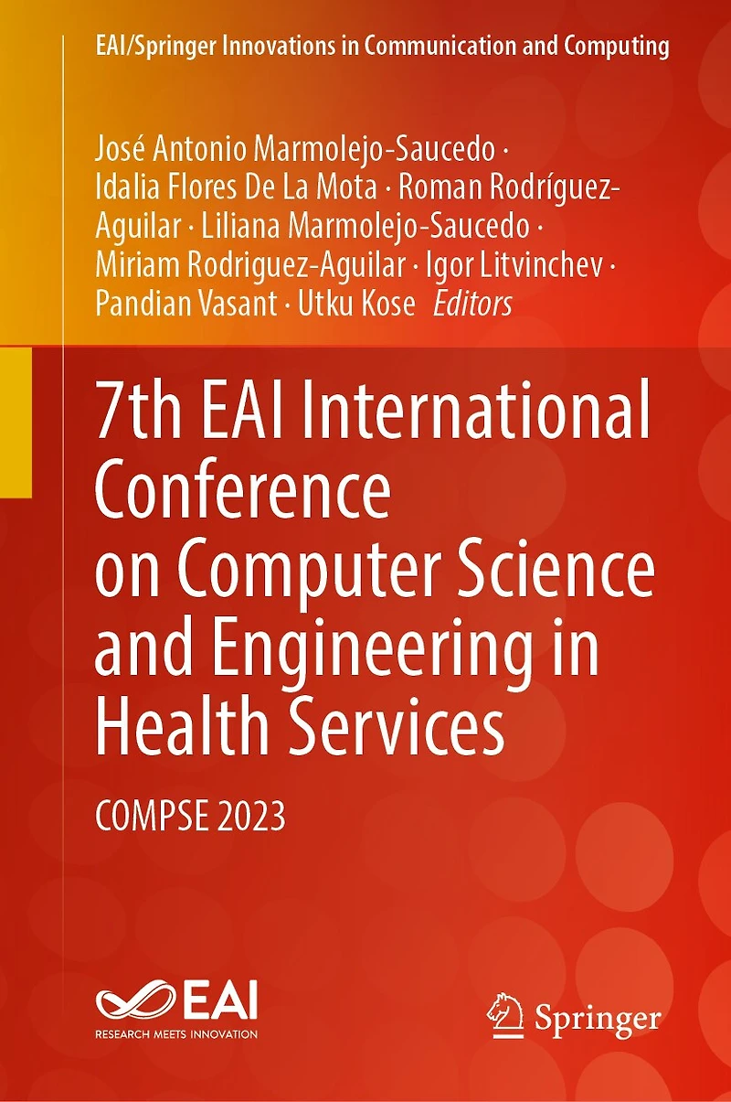 7th EAI International Conference on Computer Science and Engineering Health Services: COMPSE 2023