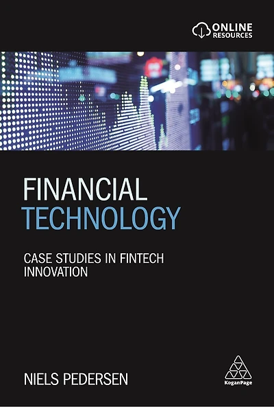 Financial Technology: Case Studies Fintech Innovation