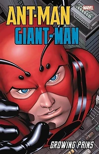 Ant-man/giant-man: Growing Pains