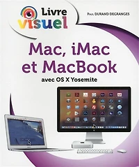 Mac iMac et Macbook Le livre visuel