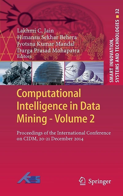 Computational Intelligence Data Mining - Volume 2: Proceedings of the International Conference on CIDM, 20-21 December 2014