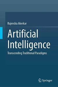 Artificial Intelligence: Transcending Traditional Paradigms