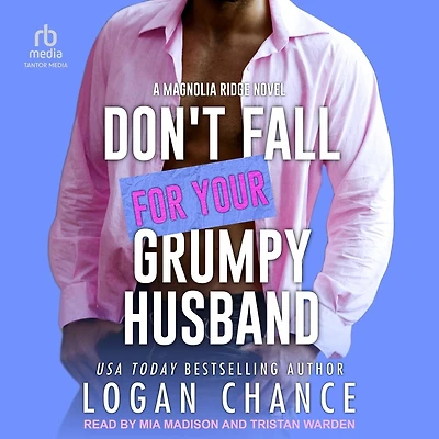Don't Fall For Your Grumpy Husband