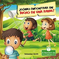¿Cómo Encontrar Un Bicho En Una Rama? (How Do You Find a Bug on Branch?)