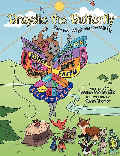 Braydie The Butterfly: Give Her Wings And She Will Fly