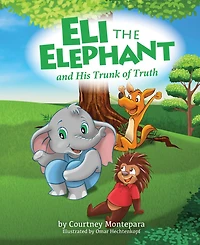 Eli the Elephant & His Trunk O