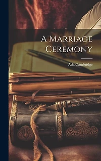 A Marriage Ceremony