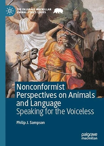 Nonconformist Perspectives on Animals and Language: Speaking for the Voiceless