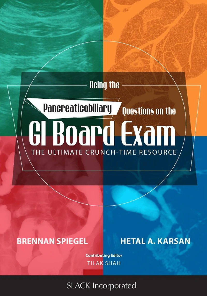 Acing The Pancreaticobiliary Questions on GI Board Exam: Ultimate Crunch-Time Resource