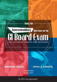 Acing The Pancreaticobiliary Questions on GI Board Exam: Ultimate Crunch-Time Resource