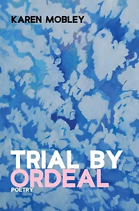 Trial by Ordeal: Poetry