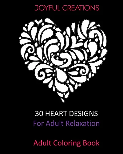 30 Heart Designs For Adult Relaxation: Adult Coloring Book