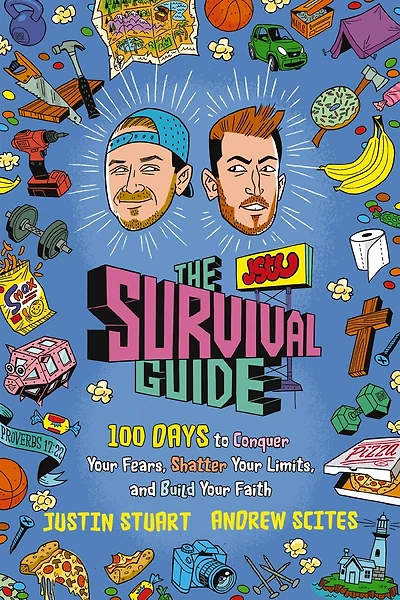 The JStu Survival Guide: 100 Days to Conquer Your Fears, Shatter Limits, and Build Faith