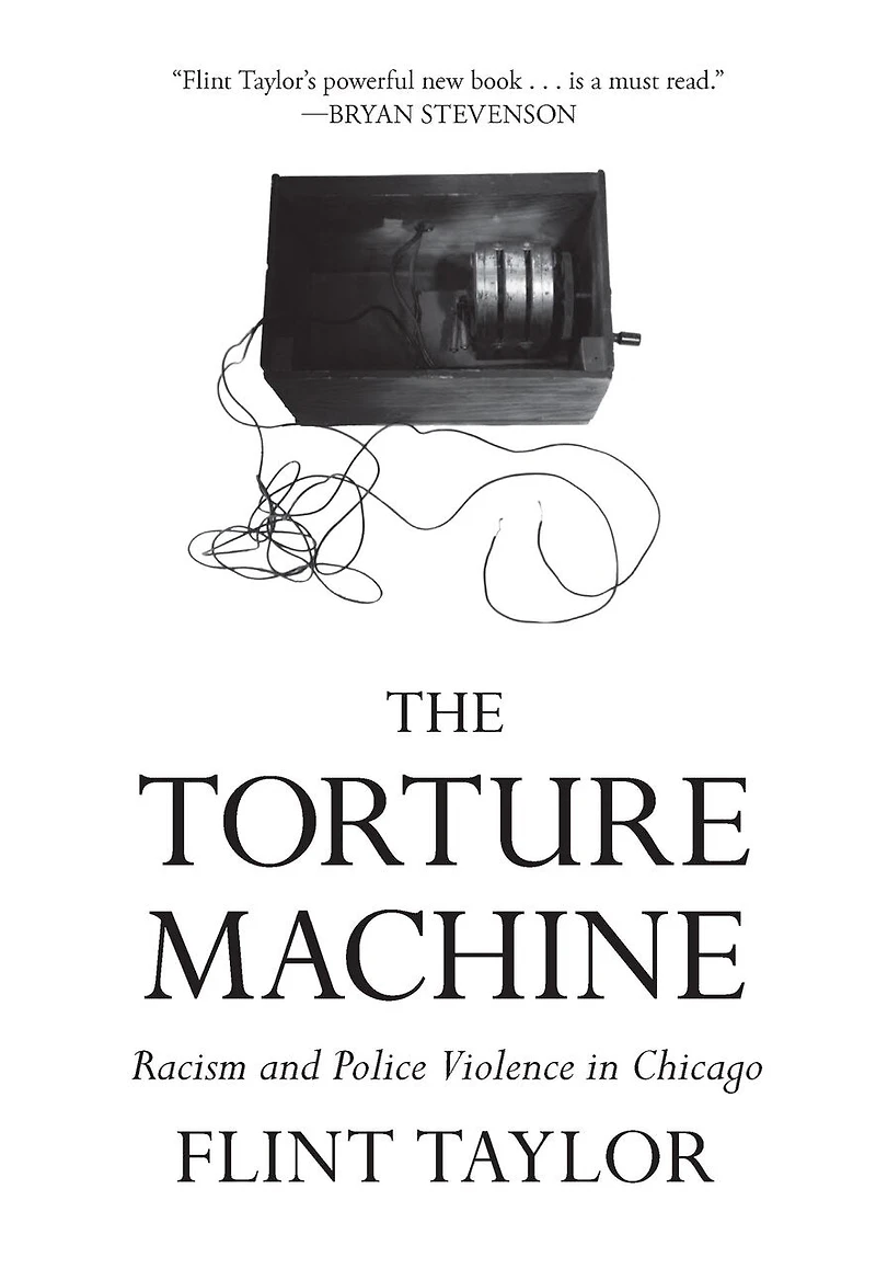 The Torture Machine: Racism And Police Violence In Chicago