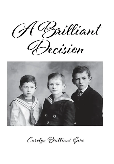 A Brilliant Decision