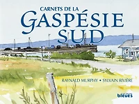 Carnets de la Gaspésie-Sud