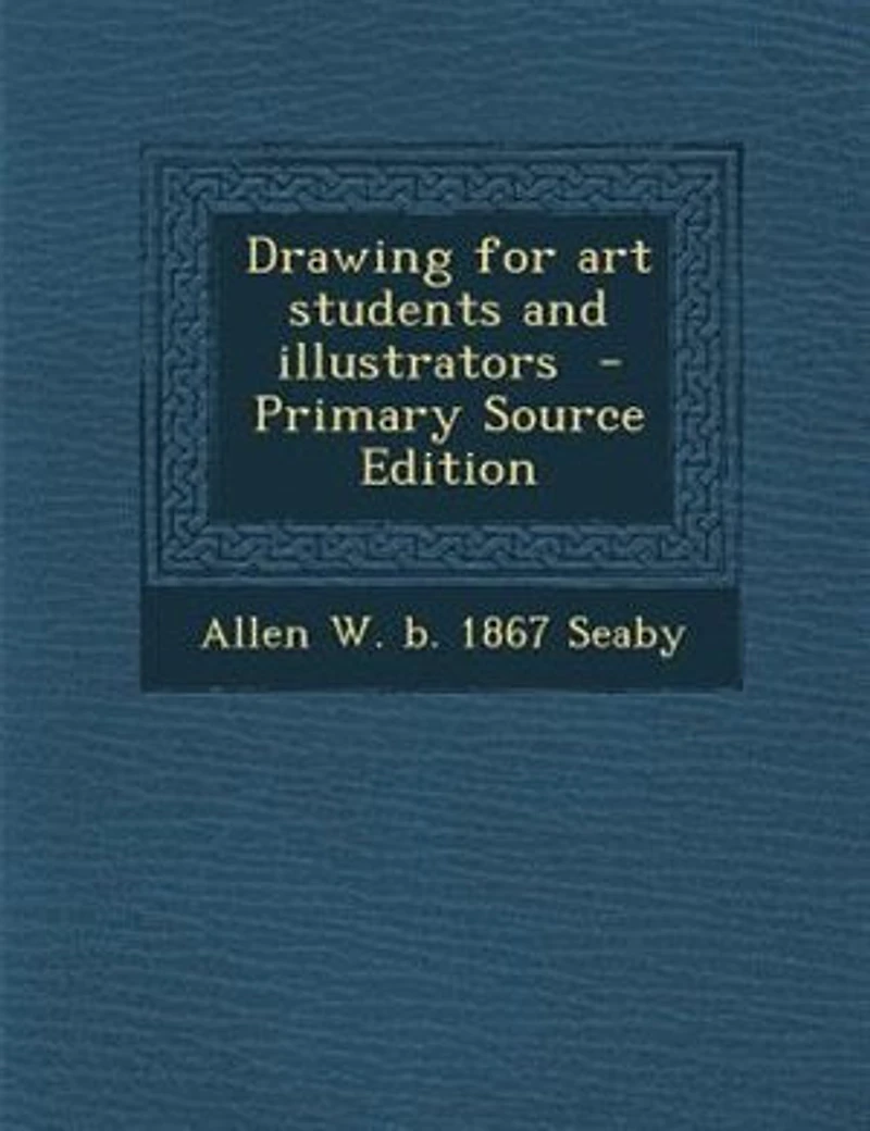 Drawing For Art Students And Illustrators