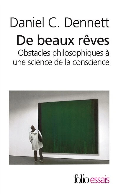 De beaux rêves: obstacles philosophiques à une science de la conscience