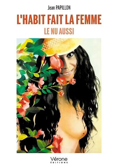 L' habit fait la femme: Le nu aussi