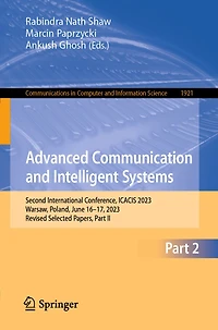 Advanced Communication and Intelligent Systems: Second International Conference, ICACIS 2023, Warsaw, Poland, June 16-17, Revised Selected Papers, Part II