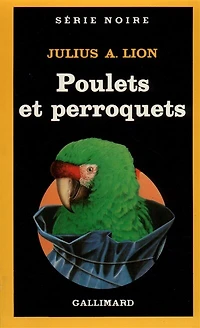 Poulets et perroquets