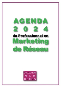 Agenda 2024 du Professionnel en Marketing de Réseau: Votre atout MLM pour 2024
