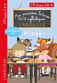 A l'école !: CP niveau 2
