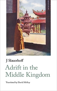 Adrift In The Middle Kingdom