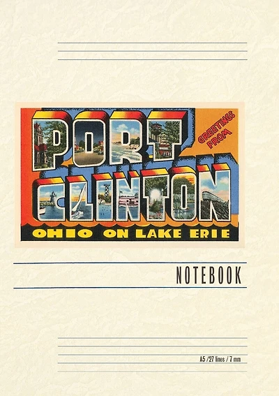 Vintage Lined Notebook Greetings from Port Clinton
