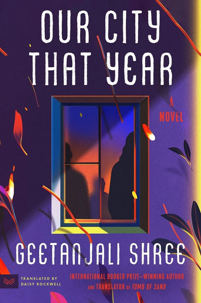 Our City That Year: A Novel