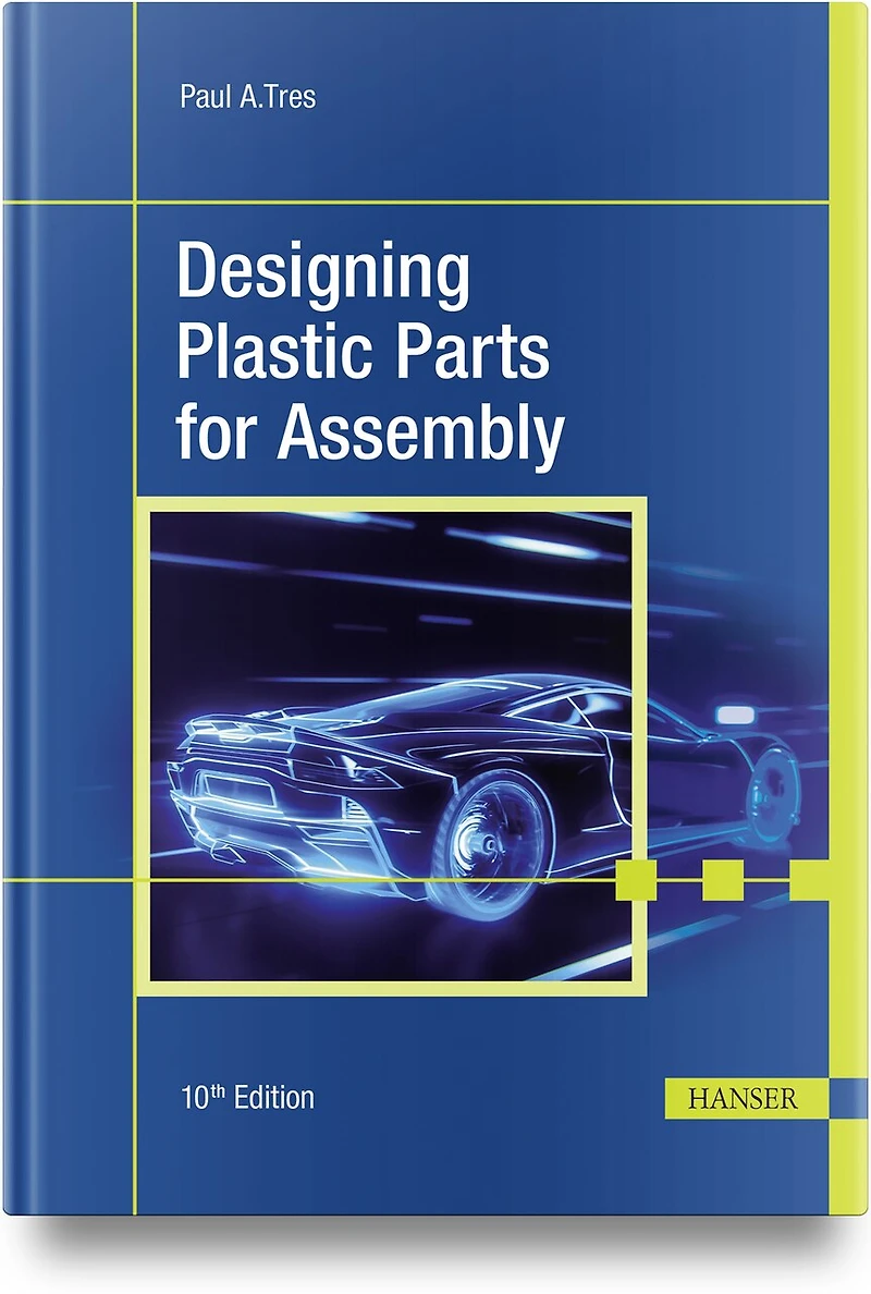 Designing Plastic Parts for Assembly
