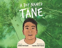 A Boy Named Tāne