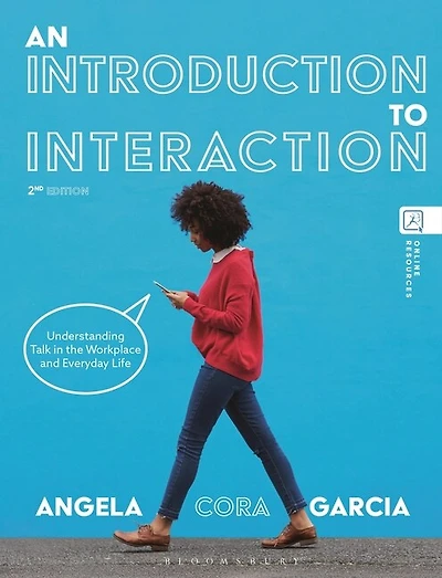 An Introduction To Interaction: Understanding Talk Formal and Informal Settings