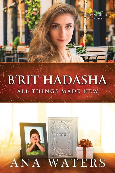 B'rit Hadasha: All Things Made New (slow burn, closed door romance)