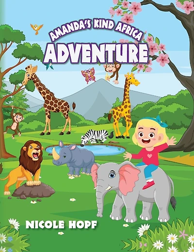 Amanda's Kind Africa Adventure