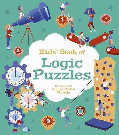 Kids' Book of Logic Puzzles: Over 85 Brain-Teasing Activities