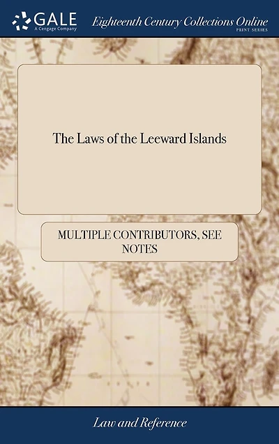 the Laws of Leeward Islands