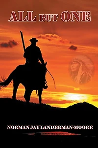 All but One: Saga of the Abducted Putman Children Gonzales Texas
