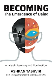 Becoming: The Emergence of Being